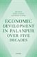 Economic Development in Palanpur over Five Decades
